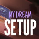 My Dream Setup APK